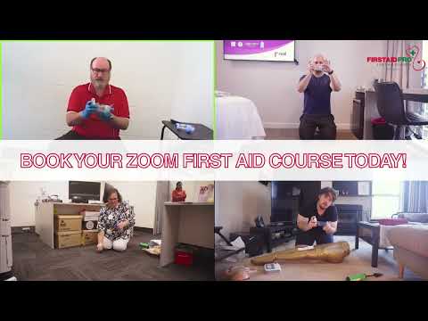 First Aid Pro’s ZOOM First Aid! Complete your First Aid Certification from Home! [Video]