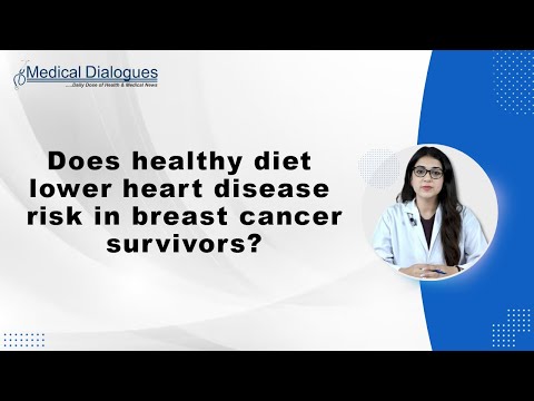 Does healthy diet lower heart disease risk in breast cancer survivors? [Video]