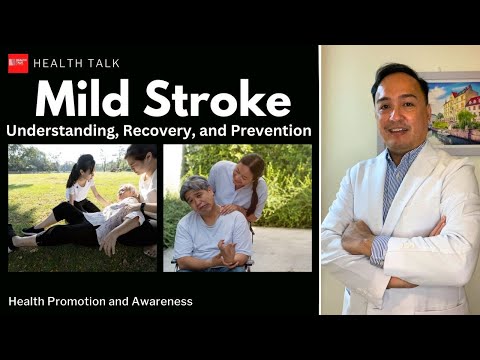 Mild Stroke: Understanding, Recovery, and Prevention [Video]