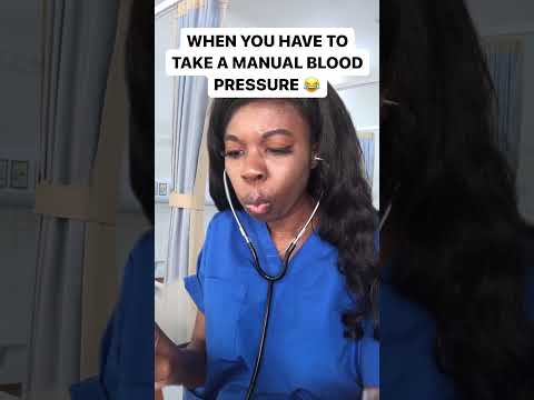 When You have To Take a Manual Blood Pressure [Video]