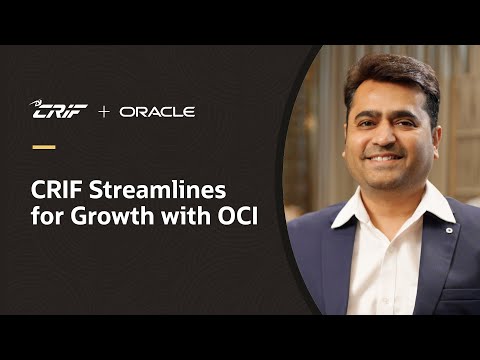 CRIF High Mark Increases Security and Streamlines for Growth with OCI [Video]