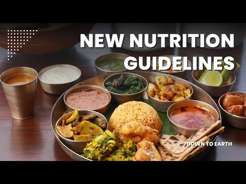 New nutrition guidelines released by ICMR-NIN [Video]