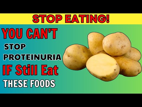 Stop Eating! You Cannot Stop Proteinuria If You Still Eat These Foods  | PureNutrition [Video]