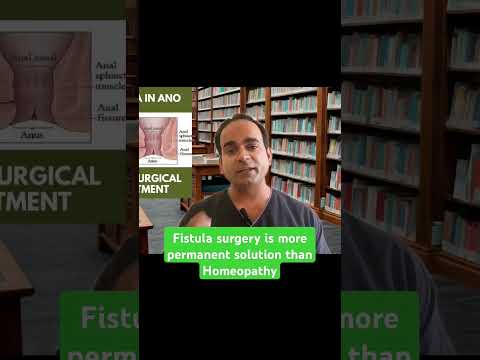 Homeopathic treatment is not a permanent solution for Anal Fistula [Video]