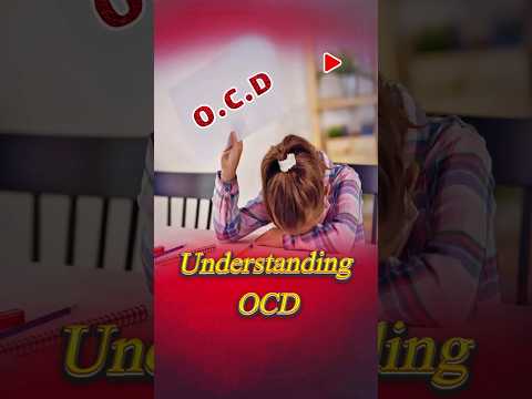 OCD: A Quick Guide [Video]