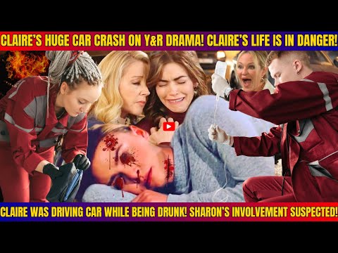 Claire Dies? Her Drunken Car Crash Shocks All | Medical Emergency Rocks Genoa City! Sharon Involved! [Video]