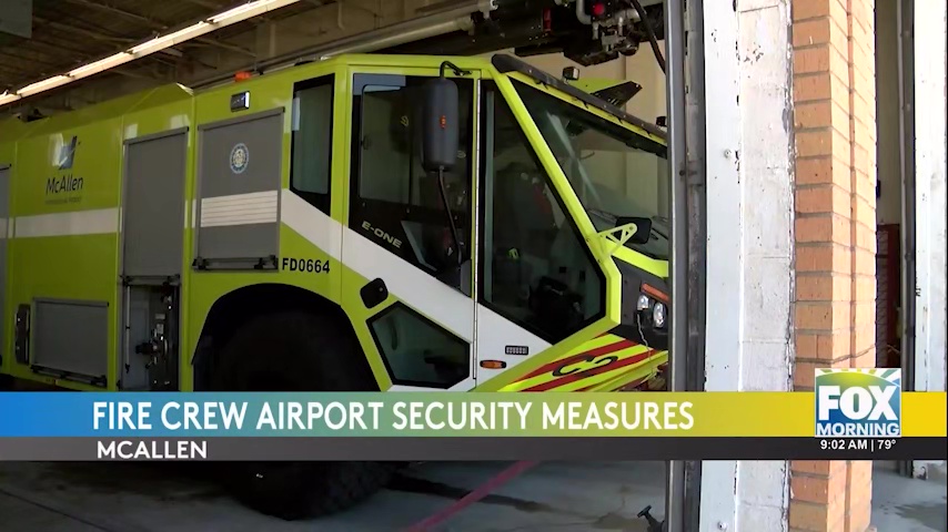 Fire Security At McAllen International Airport: A Behind-the-Scenes Look [Video]