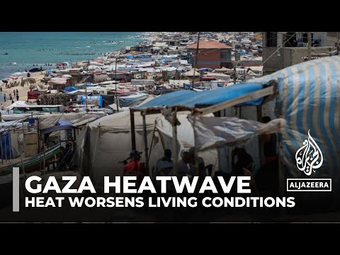 Gaza heatwave: Hot temperatures worsen living conditions [Video]