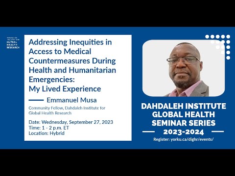 Addressing Inequities in Access to Medical Countermeasures During Health & Humanitarian Emergencies [Video]
