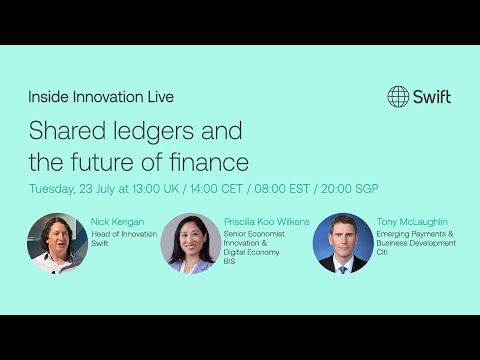 Inside Innovation Live 13 – Shared ledgers and the future of finance | Swift [Video]