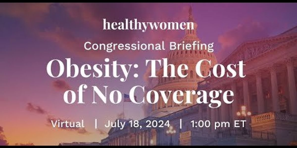 Congressional Briefing  Obesity: The Cost of No Coverage [Video]