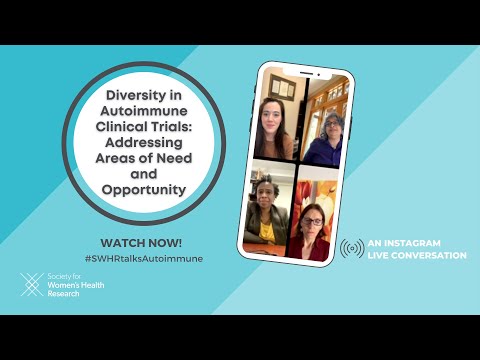 Diversity in Autoimmune Clinical Trials: Addressing Areas of Need and Opportunity [Video]