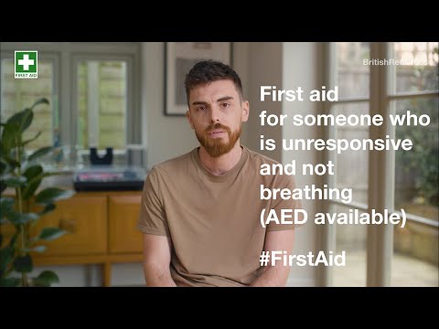 First aid for someone who is unresponsive and not breathing (AED available) | British Red Cross [Video]